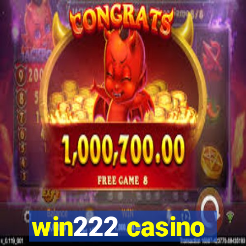 win222 casino